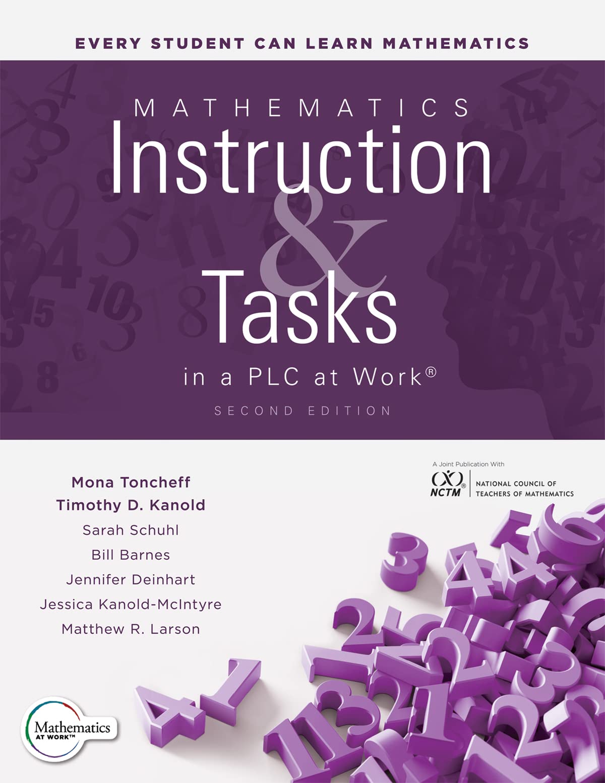Mathematics Instruction And Tasks In A Plc At Work, Second Edition (Develop A Standardsbased Curriculum For Teaching Studentce,Used