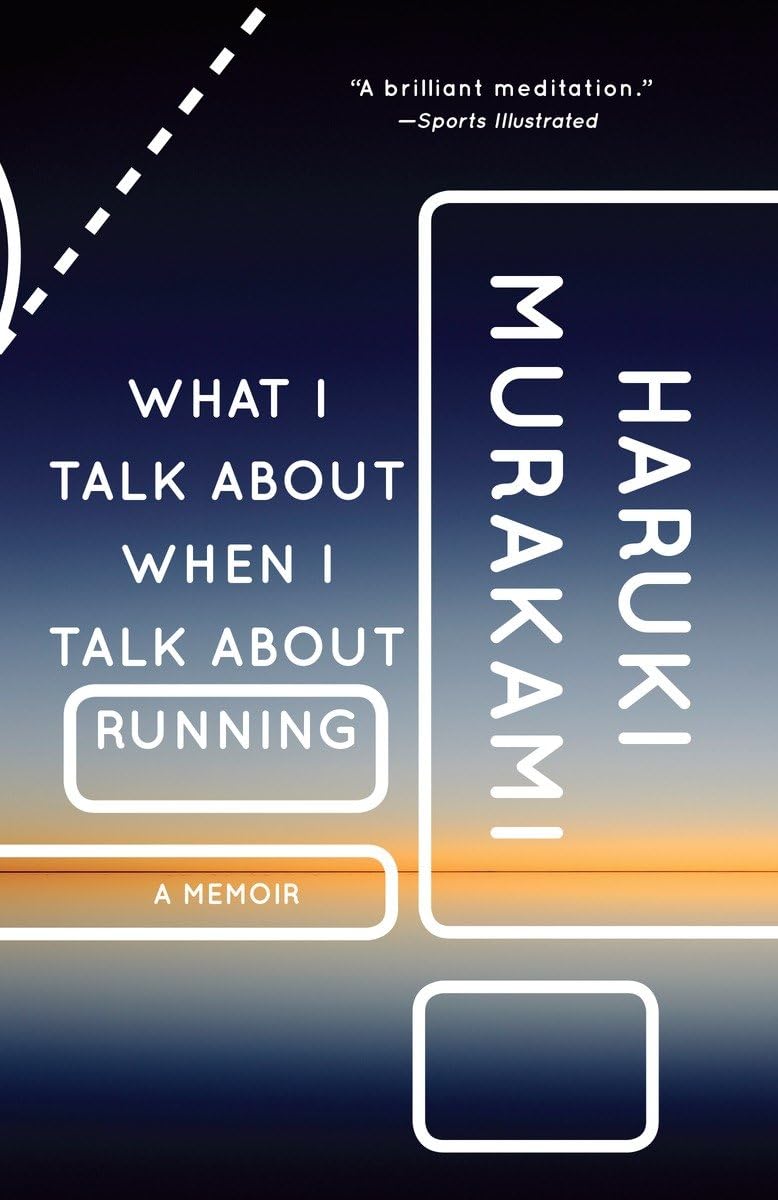 What I Talk About When I Talk About Running: A Memoir (Vintage International), Book Cover May Vary,Used