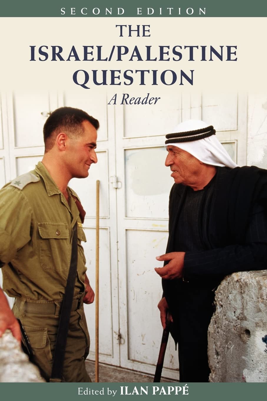 The Israel/Palestine Question: A Reader,Used