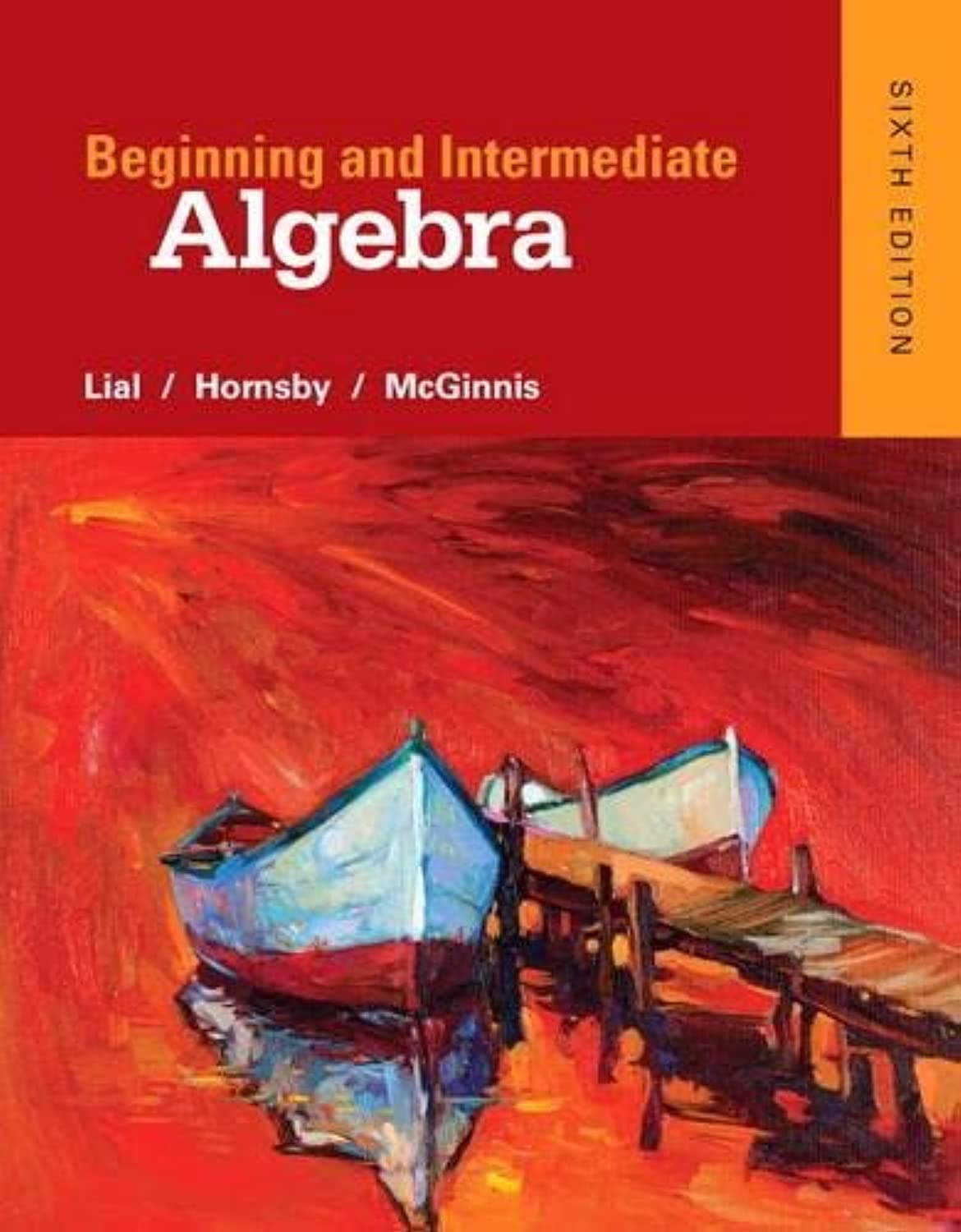 Beginning and Intermediate Algebra,Used