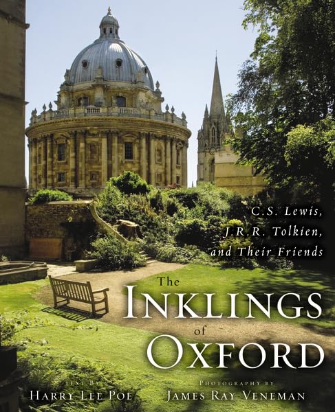 The Inklings of Oxford: C. S. Lewis, J. R. R. Tolkien, and Their Friends,Used