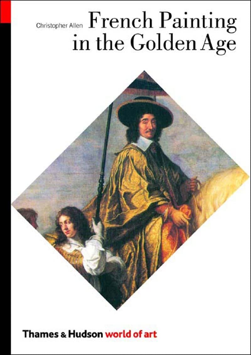French Painting in the Golden Age (World of Art),Used