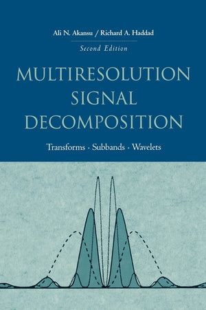 Multiresolution Signal Decomposition: Transforms, Subbands, and Wavelets (Series in Telecommunications),Used