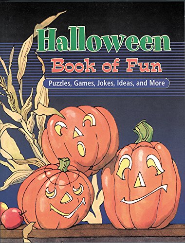 Halloween Book of Fun: Puzzles, Games, Jokes, Ideas, and More,Used