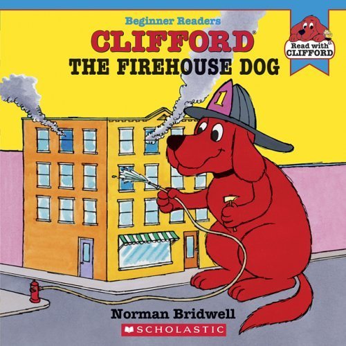 Clifford The Firehouse Dog (Read With Clifford: Beginner Readers),Used