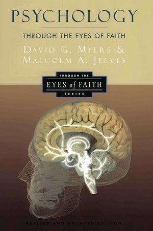 Psychology Through the Eyes of Faith,Used
