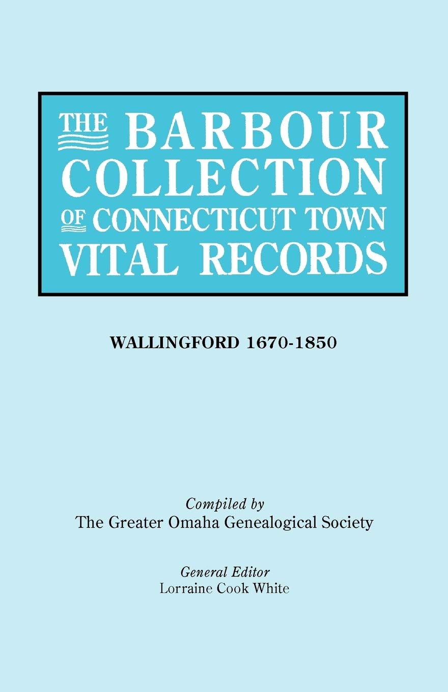 Barbour Collection Of Connecticut Town Vital Records [Vol. 48],Used