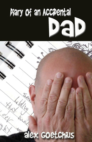 Diary Of An Accidental Dad,Used