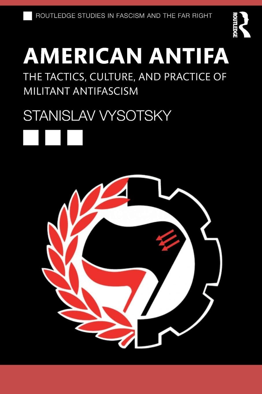 American Antifa (Routledge Studies in Fascism and the Far Right),Used