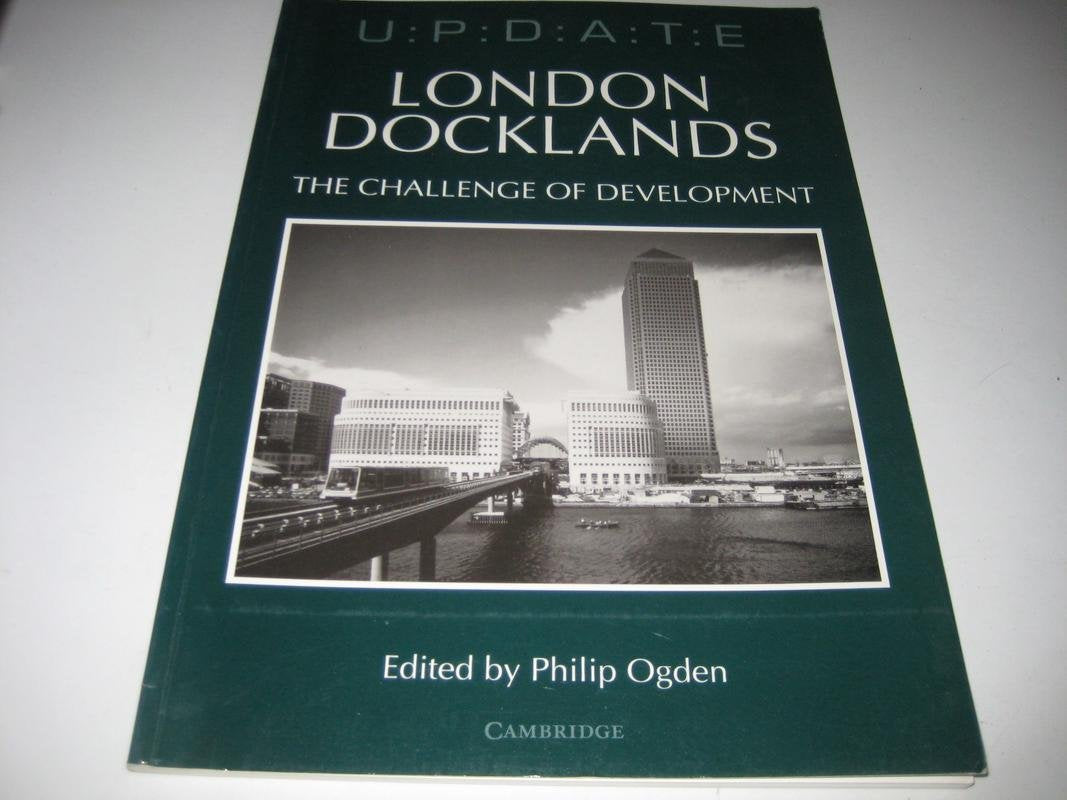 London Docklands: The Challenge of Development (Update),Used