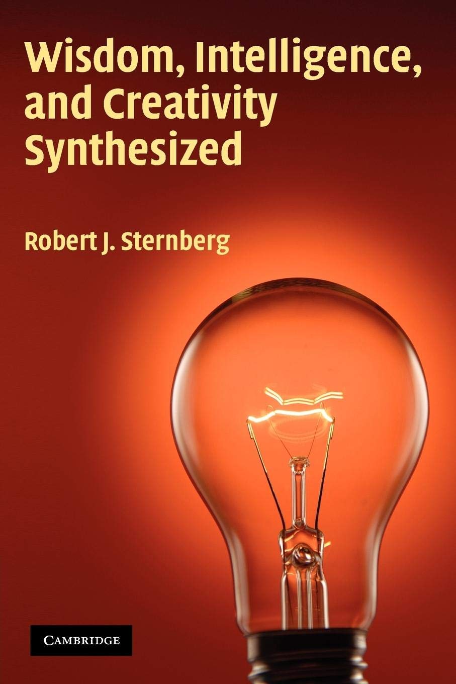 Wisdom, Intelligence, and Creativity Synthesized,Used