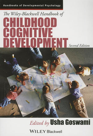 The WileyBlackwell Handbook of Childhood Cognitive Development,Used