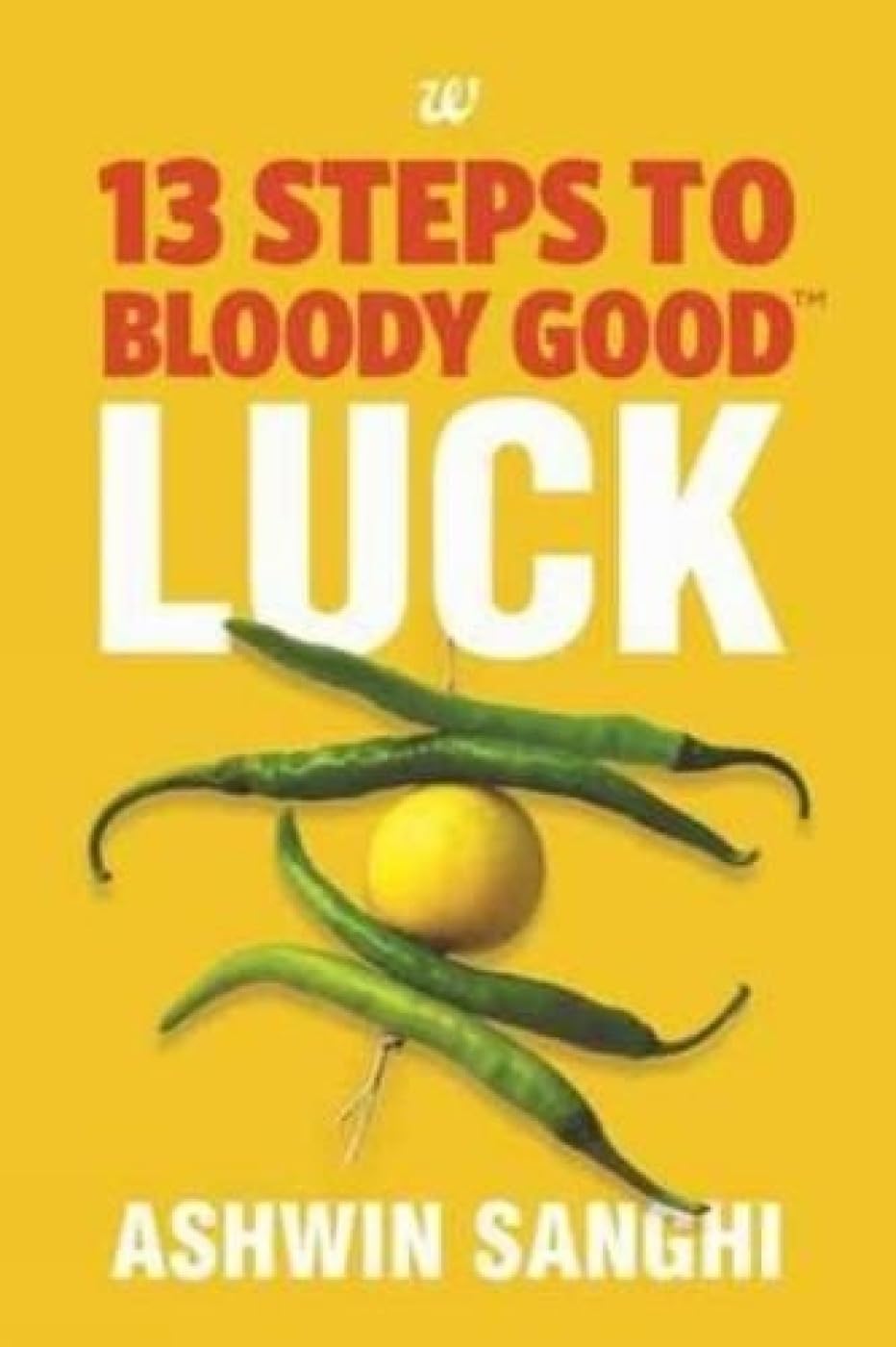 13 STEPS TO BLOODY GOOD LUCK,Used