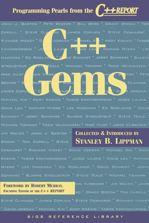 C++ Gems: Programming Pearls from The C++ Report (SIGS Reference Library, Series Number 5),New