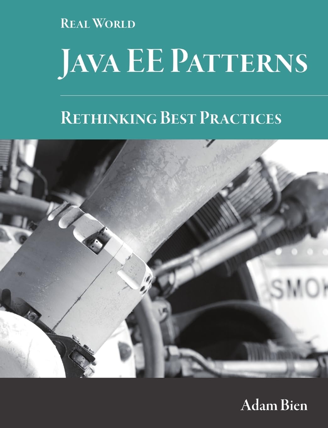 Real World Java EE PatternsRethinking Best Practices,New