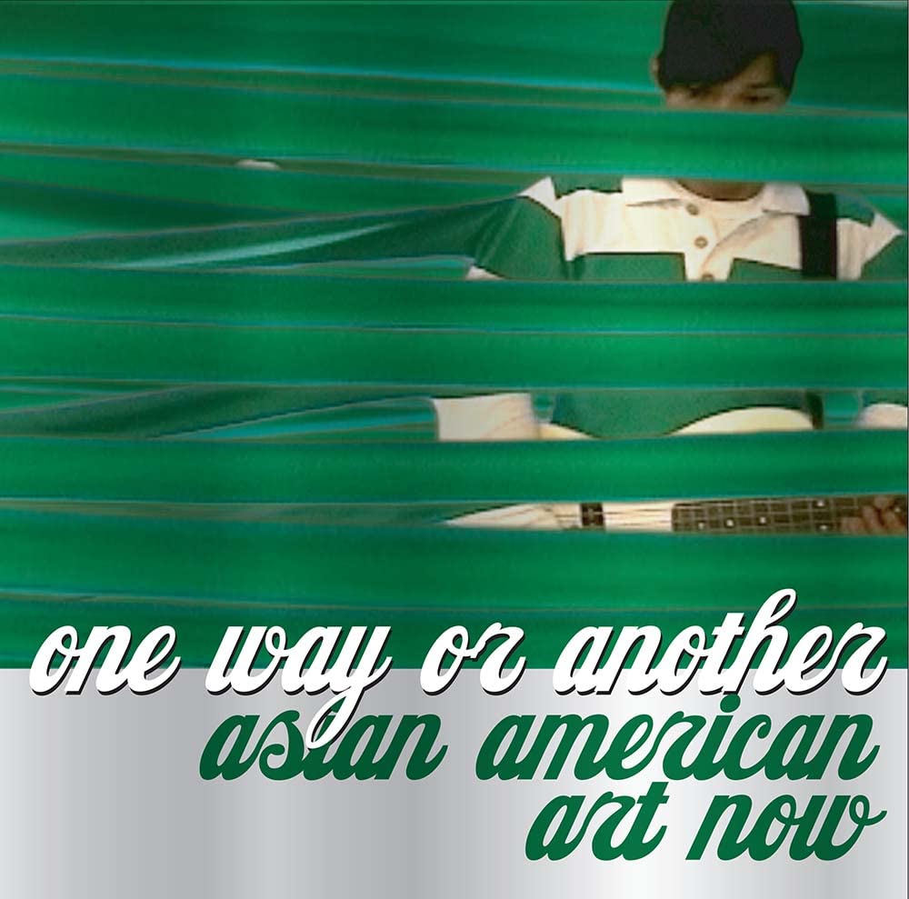 One Way or Another: Asian American Art Now,Used