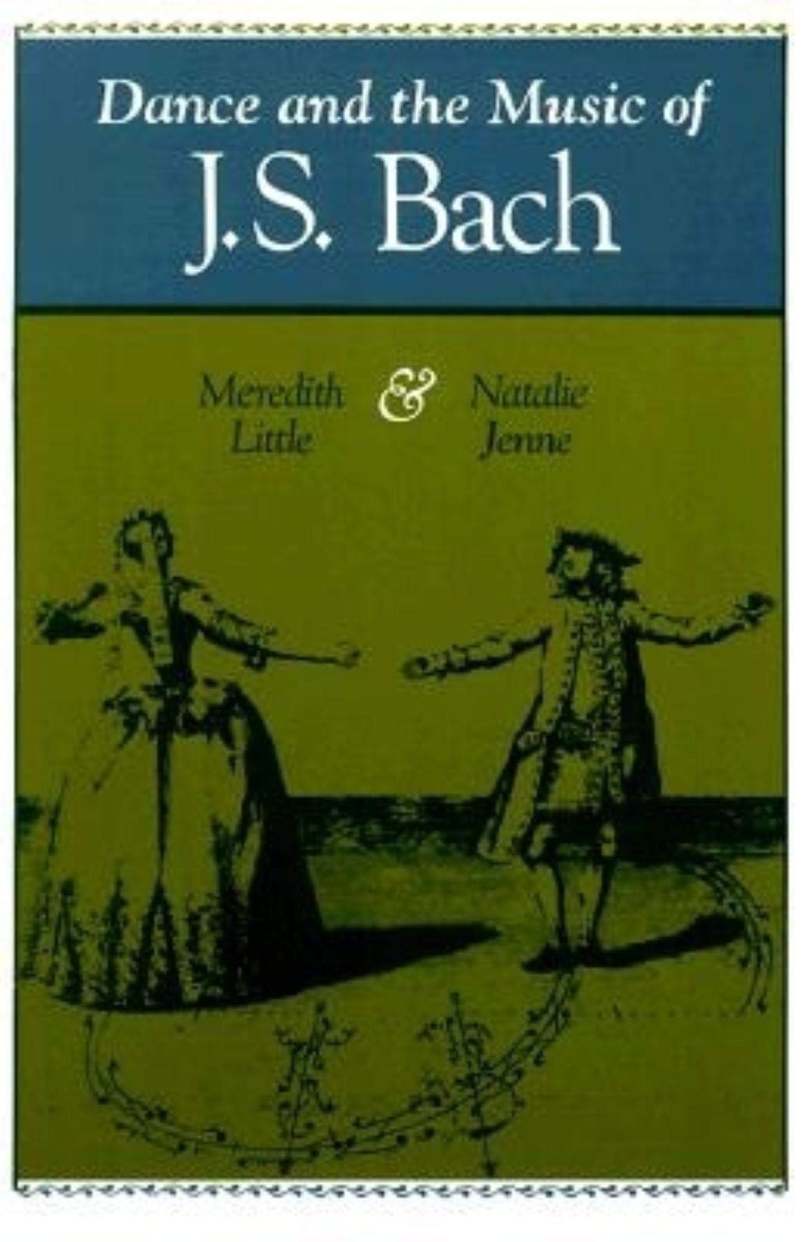 Dance And The Music Of J.S. Bach (Music: Scholarship And Performance),Used