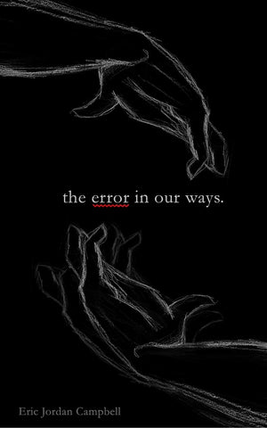 The Error In Our Ways,Used