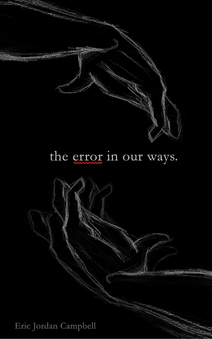 The Error In Our Ways,Used