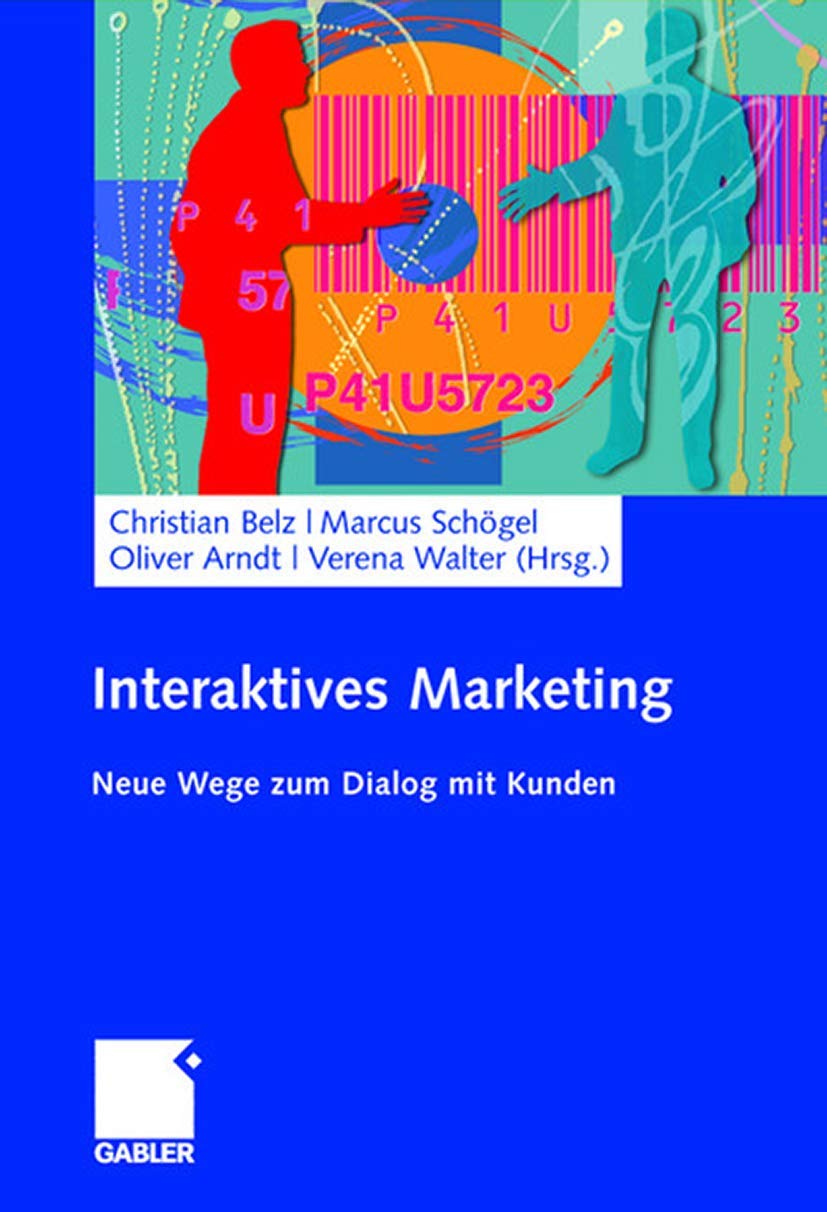 Interaktives Marketing: Neue Wege zum Dialog mit Kunden (German Edition),Used