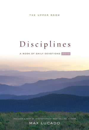 The Upper Room Disciplines 2010: A Book Of Daily Devotions,Used