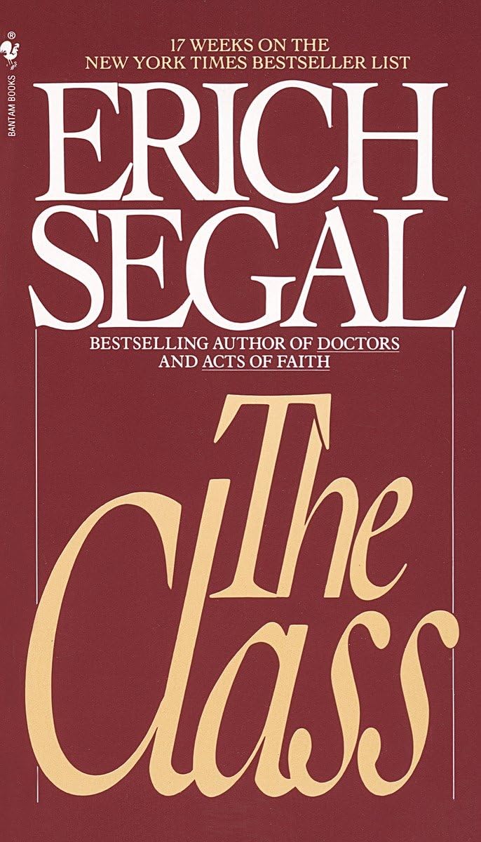 The Class: A Novel,New