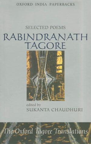 Selected Poems (The Oxford Tagore Translations),Used