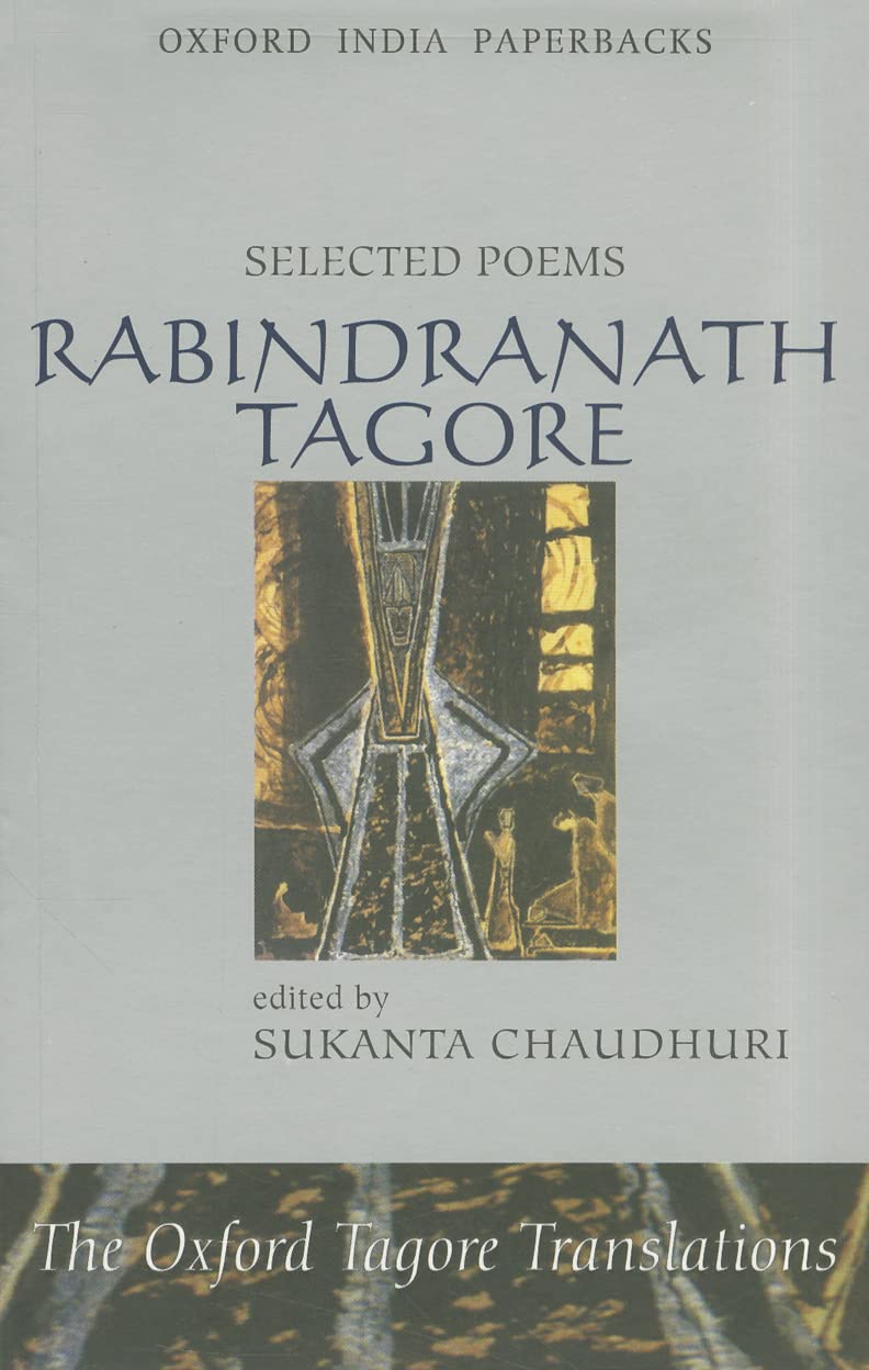 Selected Poems (The Oxford Tagore Translations),Used
