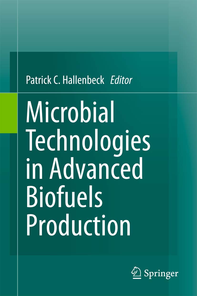 Microbial Technologies in Advanced Biofuels Production,Used