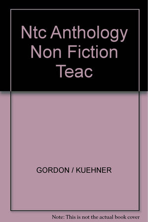 Ntc's Anthology of Nonfiction,Used