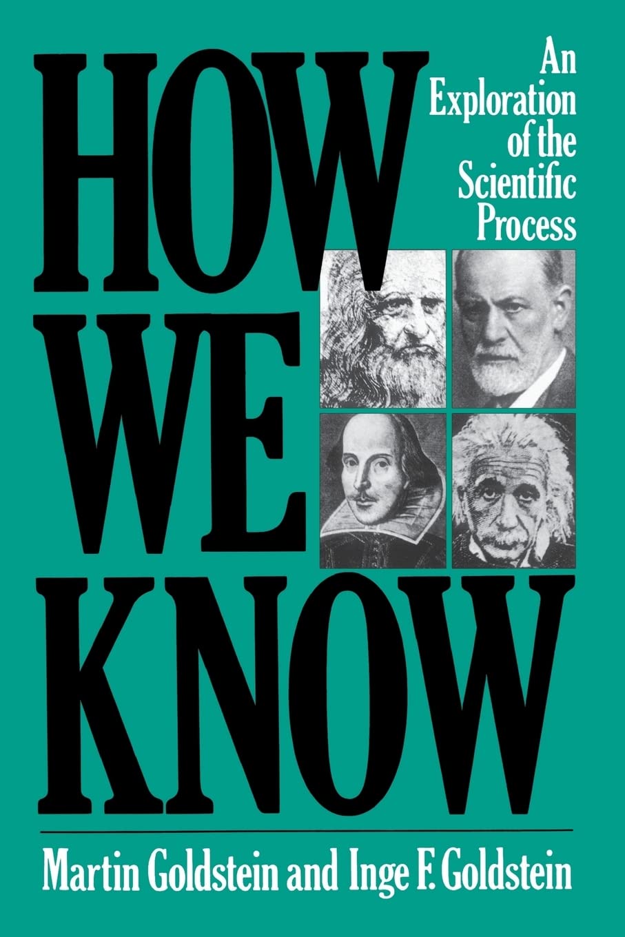 How We Know: An Exploration Of The Scientific Process,Used