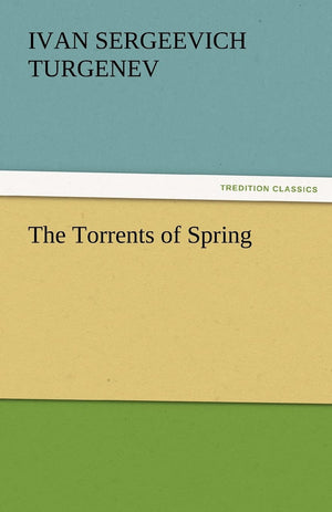 The Torrents of Spring,Used