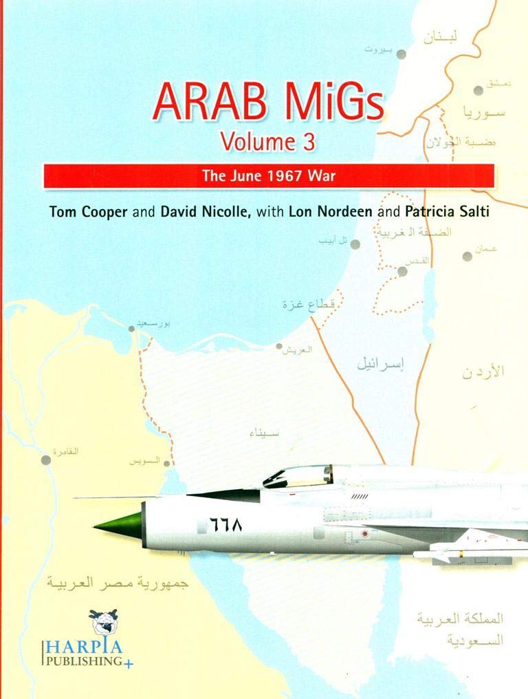 ARAB MIGS VOL 3: The June 1967 War,Used