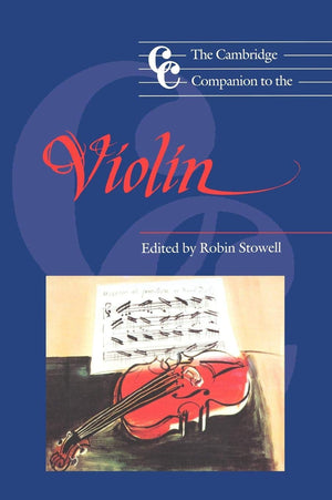The Cambridge Companion to the Violin (Cambridge Companions to Music),Used