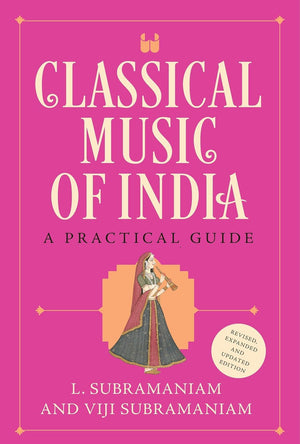 Westland Publications Limited Classical Music of India.
