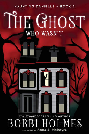 The Ghost Who Wasn't (Haunting Danielle),Used