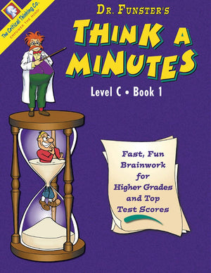 Dr. Funster's ThinkAMinutes C1 Workbook  Fast, Fun Brainwork for Higher Grades & Top Test Scores (Grades 68),Used