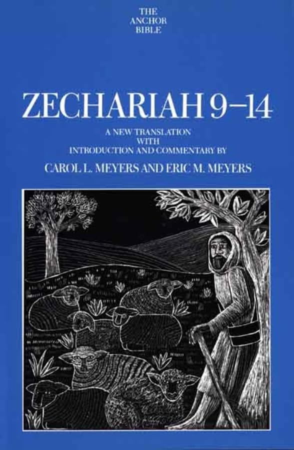 Zechariah 914 (The Anchor Yale Bible Commentaries),Used