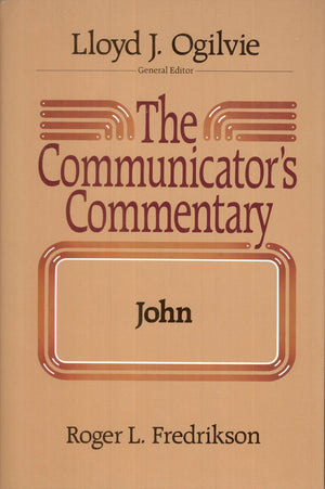 John (COMMUNICATOR'S COMMENTARY),Used