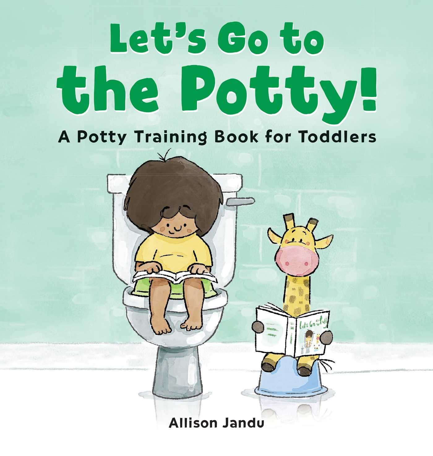 Let'S Go To The Potty!: A Potty Training Book For Toddlers,Used