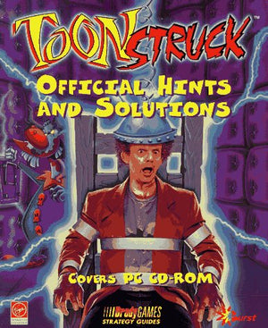 Toonstruck Official Hints and Solutions (Brady Games),Used