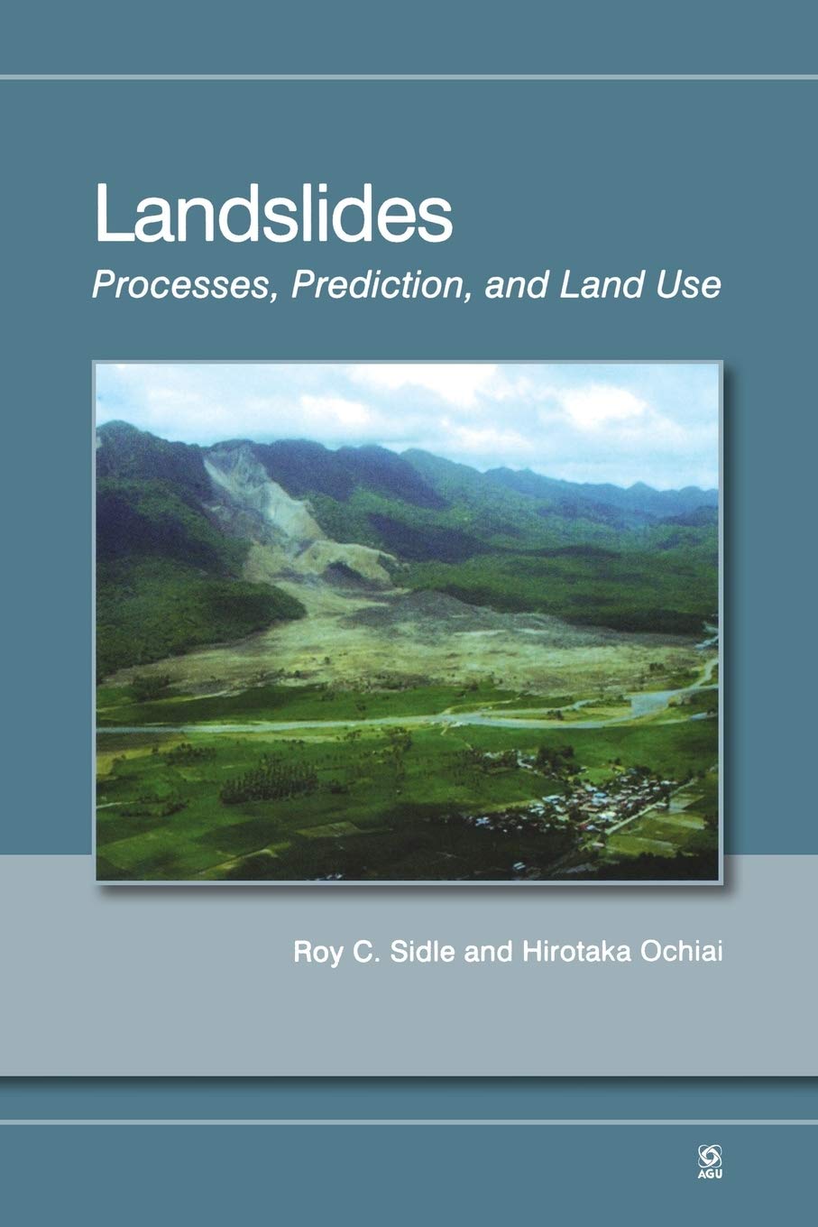 Landslides: Processes, Prediction, And Land Use,Used