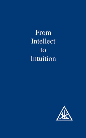 From Intellect To Intuition