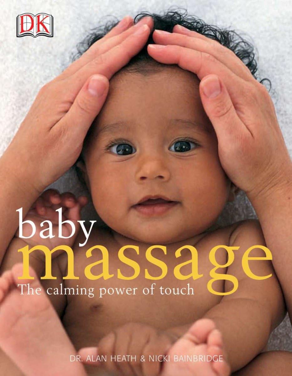 Baby Massage Calm Power of Touch: The Calming Power of Touch,Used