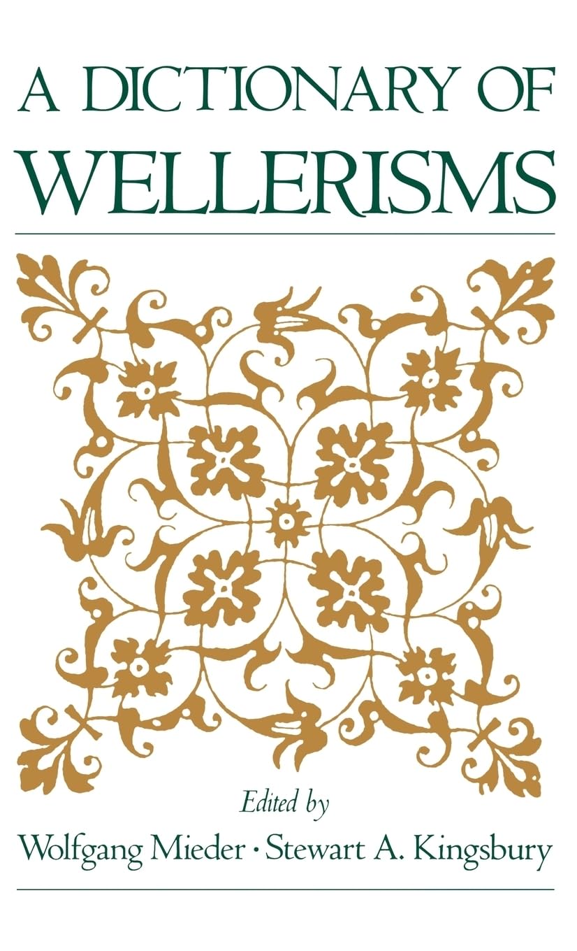 A Dictionary of Wellerisms,Used
