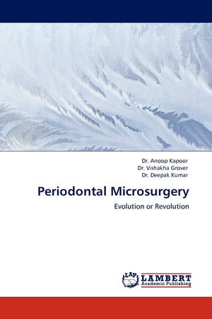 Periodontal Microsurgery: Evolution or Revolution,Used
