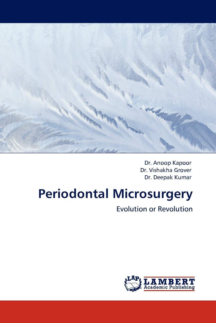 Periodontal Microsurgery: Evolution or Revolution,Used