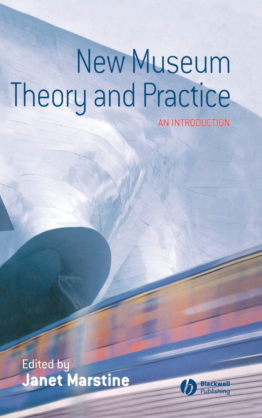 New Museum Theory And Practice: An Introduction,Used