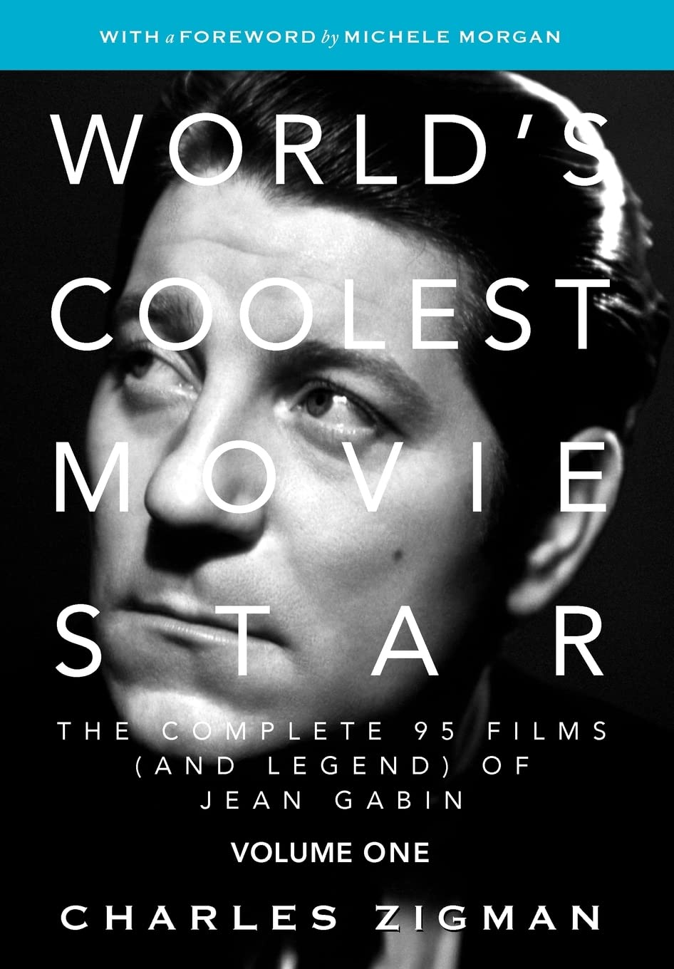 World's Coolest Movie Star: The Complete 95 Films (and Legend) of Jean Gabin, Vol. 1  Tragic Drifter,Used