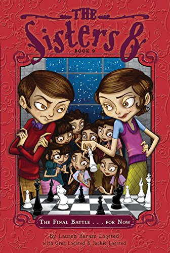 The Final Battle...For Now (9) (The Sisters Eight),Used